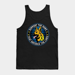 Support The Paws That Enforce The Laws Police K9 Tank Top